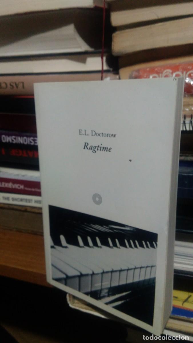 Libros de segunda mano: RAGTIME, E.L. DOCTOROW, ED. DE BOLSILLO - Foto 1