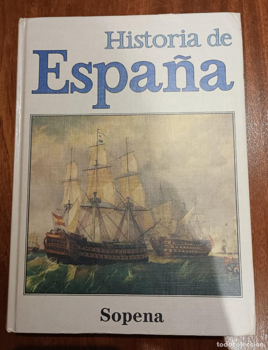 Libros de segunda mano: HISTORIA DE ESPA&Ntilde;A &ndash; SOPENA 1994 - Foto 1