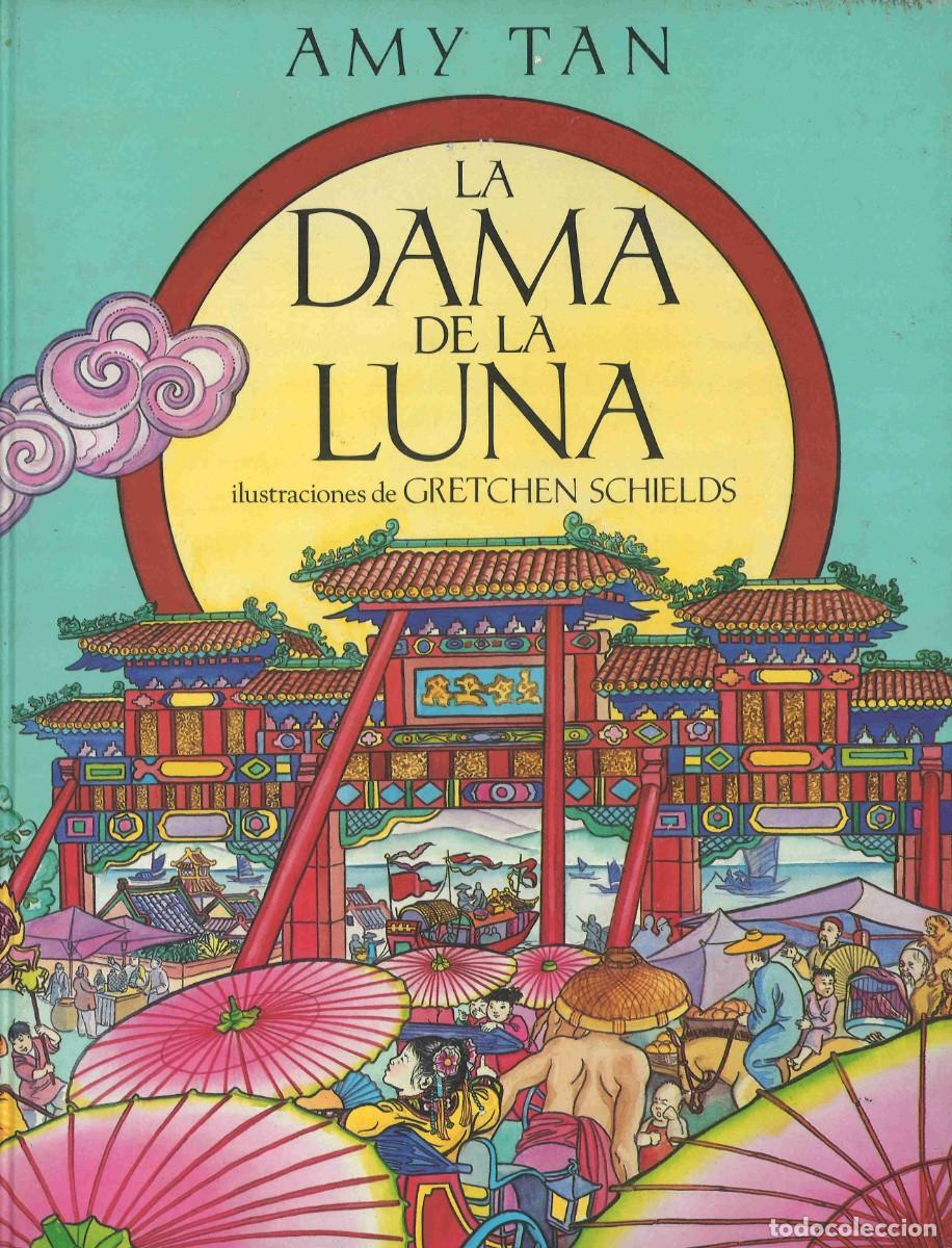Libros de segunda mano: La Dama de la Luna. Amy Tan. 1992 - Foto 1