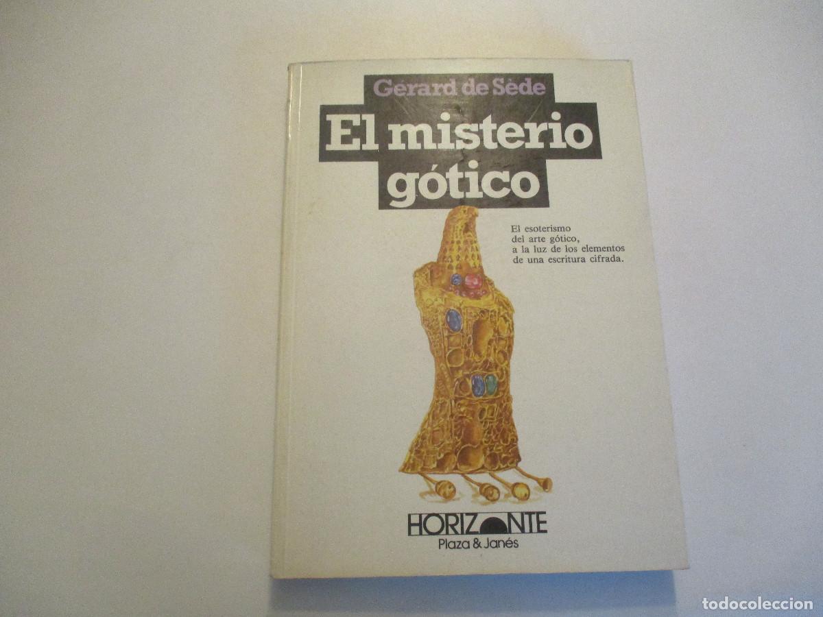 Libros de segunda mano: G&Eacute;RARD DE S&Eacute;DE El misterio g&oacute;tico W24042 - Foto 1