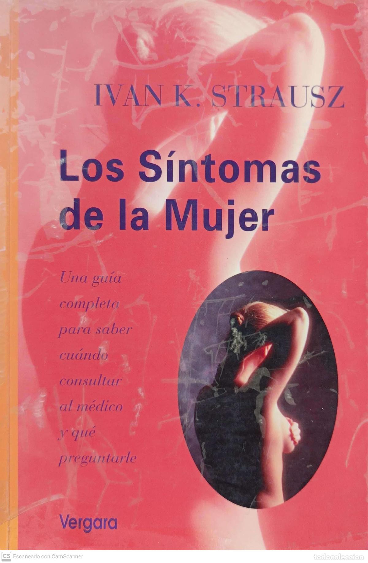 Libros de segunda mano: Los s&iacute;ntomas de la mujer - Strausz, Ivan K. - Foto 1