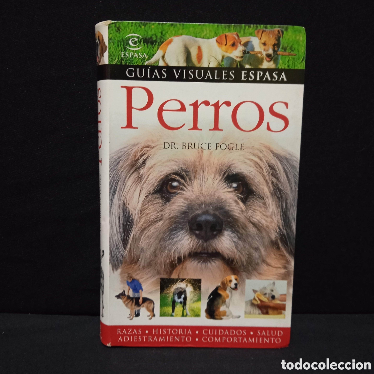 Libros de segunda mano: PERROS GU&Iacute;A VISUAL - BRUCE FOGLE - ESPASA 2006 #8225 - Foto 1