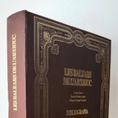 Libros de segunda mano: BIBLIOGRAFIA E INDEXS VOL. 8 - LES BALEARS DESCRITES PER LA PARAULA I LA IMATGE - LLUIS SALVADOR
