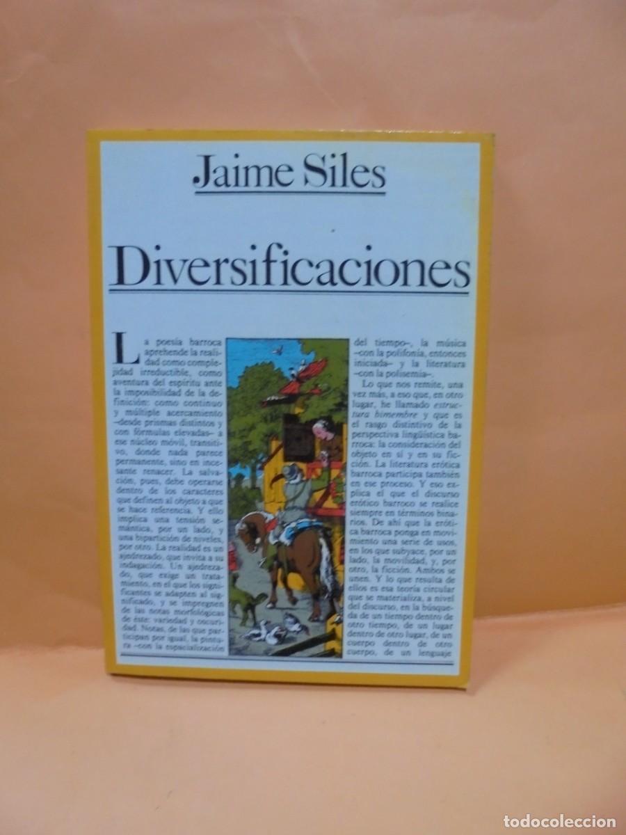 Libros de segunda mano: DIVERSIFICACIONES. JAIME SILES. 1982. PAGS : 144. - Foto 1