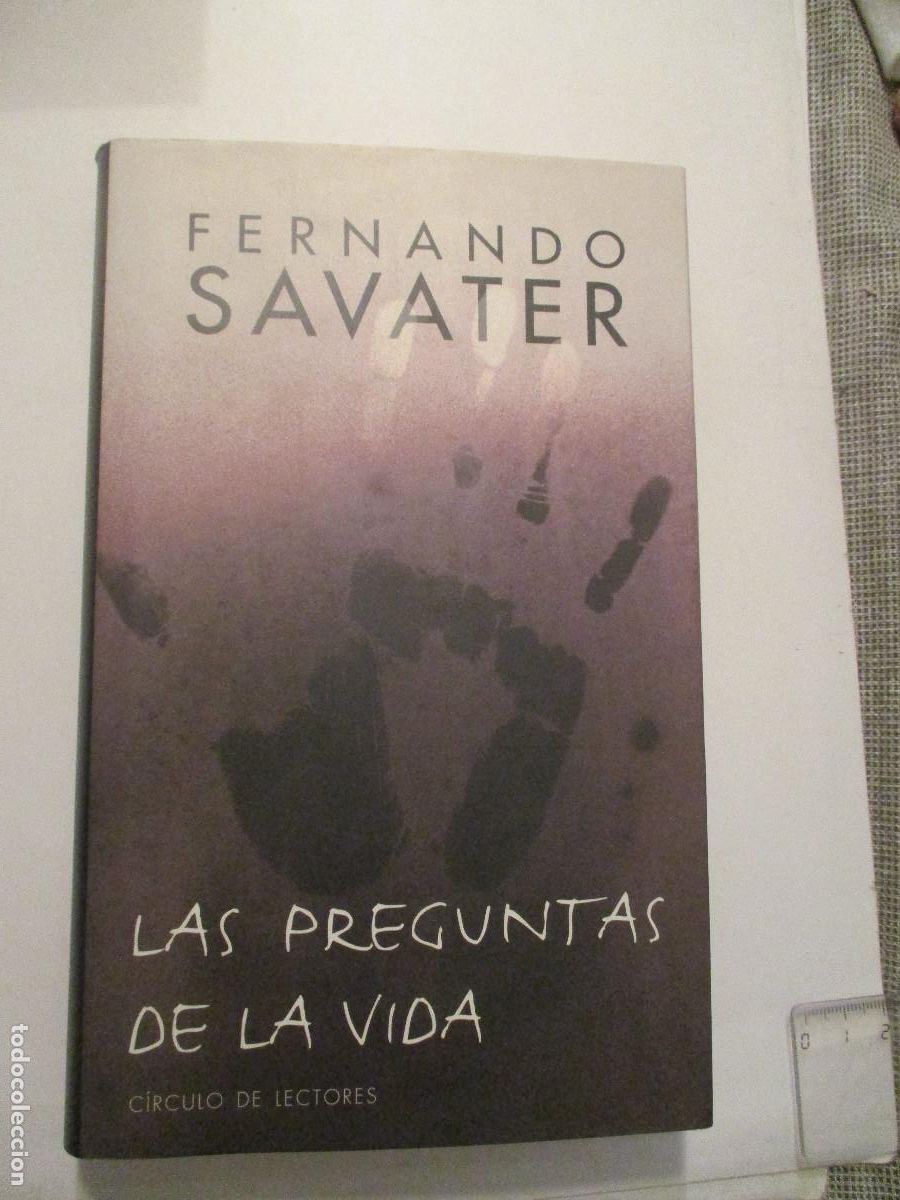Libros de segunda mano: FERNANDO SAVATER Las preguntas de la vida W24067 - Foto 1