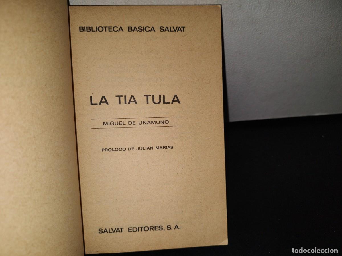 Libros de segunda mano: 169- LA T&Iacute;A TULA - M. DE UNAMUNO - Foto 3