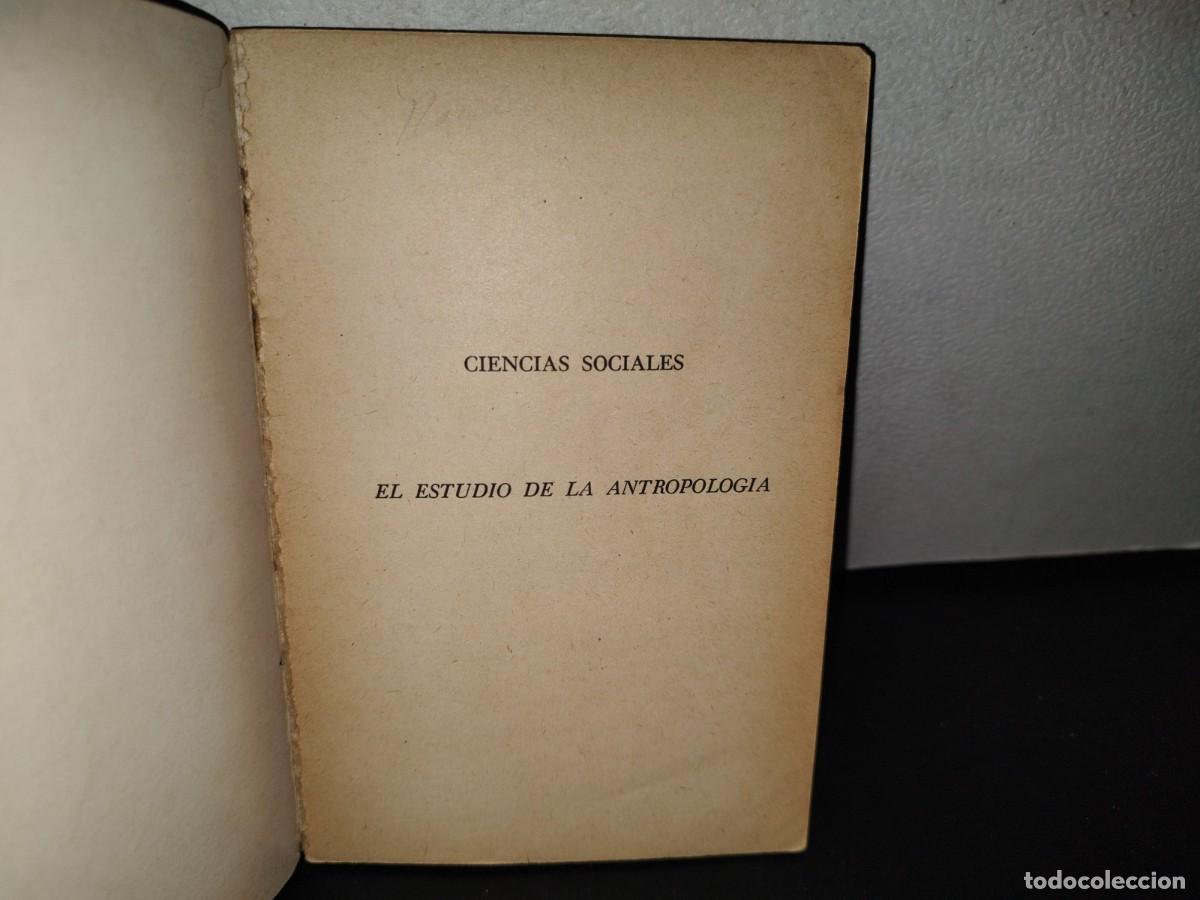 Libros de segunda mano: 169- EL ESTUDIO DE LA ANTROPOLOG&Iacute;A - PERTTI J. PELTO - Foto 3