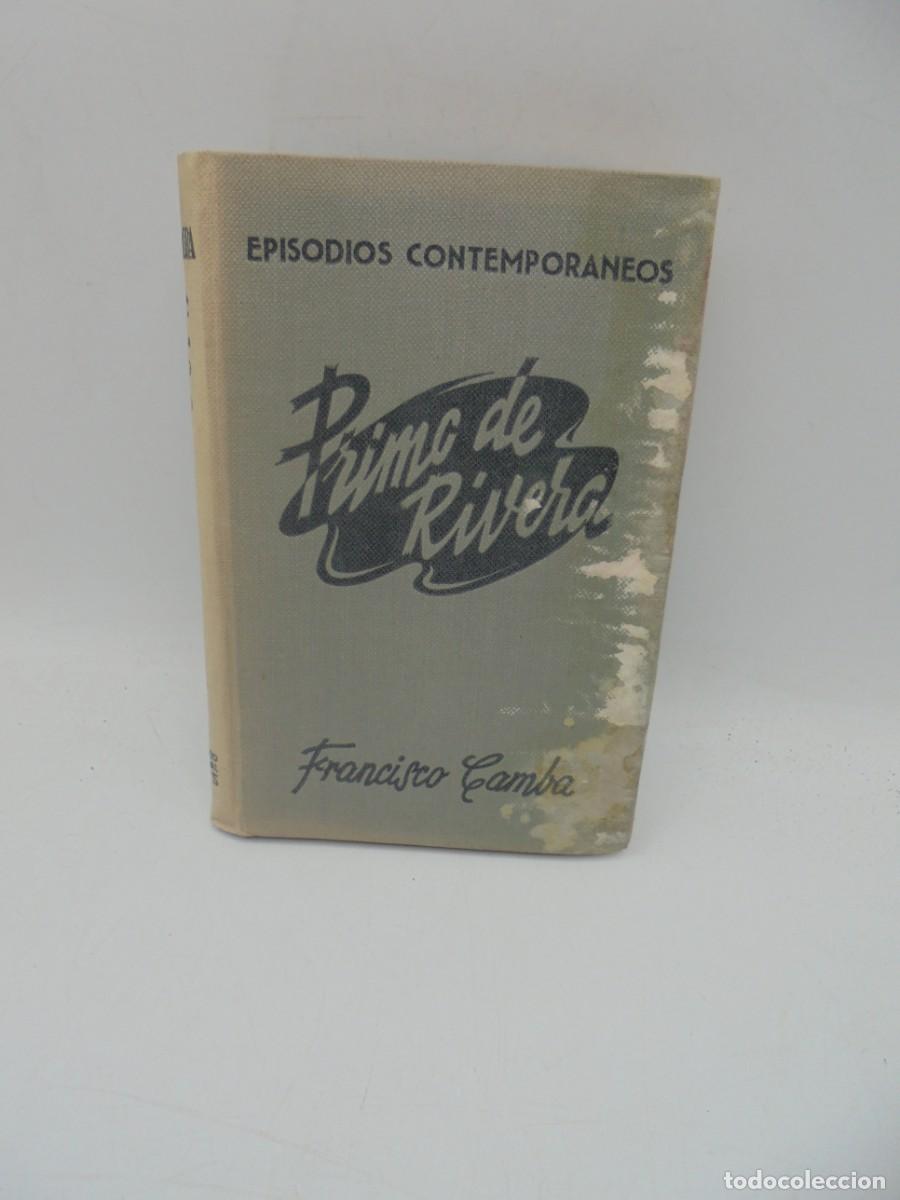 Libros de segunda mano: PRIMA DE RIVERA. FRANCISCO CAMBA. 1947. PAGS : 332. - Foto 1