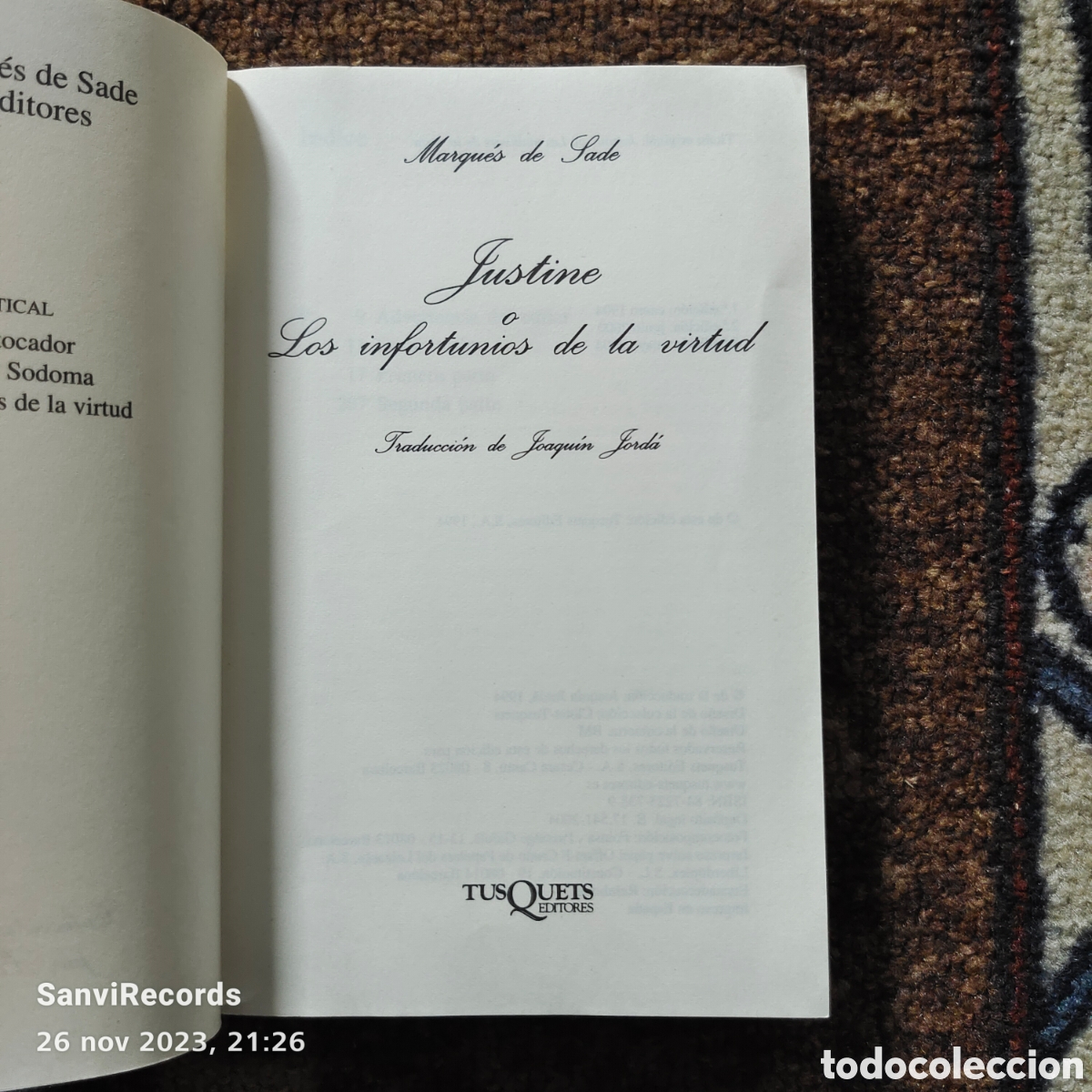 Libros de segunda mano: JUSTINE O LOS INFORTUNIOS DE LA VIRTUD (MARQU&Eacute;S DE SADE) (TUSQUEST EDITORES) - Foto 2