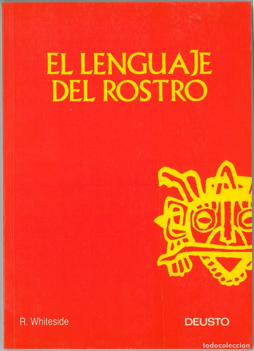 Libros de segunda mano: El lenguaje del rostro - Whiteside, Robert - Foto 1