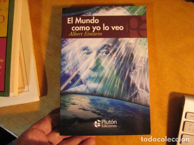Libros de segunda mano: Albert Einstein: El mundo como yo lo veo (Plut&oacute;n Ediciones. 2017) NUEVO!! - Foto 1