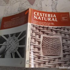 Libros de segunda mano: CESTERIA NATURAL CEAC, ENCICLOPEDIA CEAC DE LAS ARTESANIA, MIMBRE, TIRAS, CUERDAS, CAÑA, JUNCO, ETC
