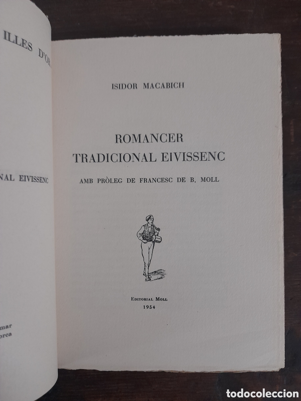 Libros de segunda mano: Romancer Tradicional Eivissenc, Isidor Macabich - MOLL 1954 (En catal&aacute;n) - Foto 2
