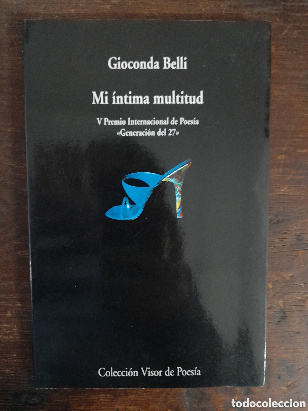 Libros de segunda mano: Mi &Iacute;ntima Multitud, Gioconda Belli - VISOR 2003 - Foto 1