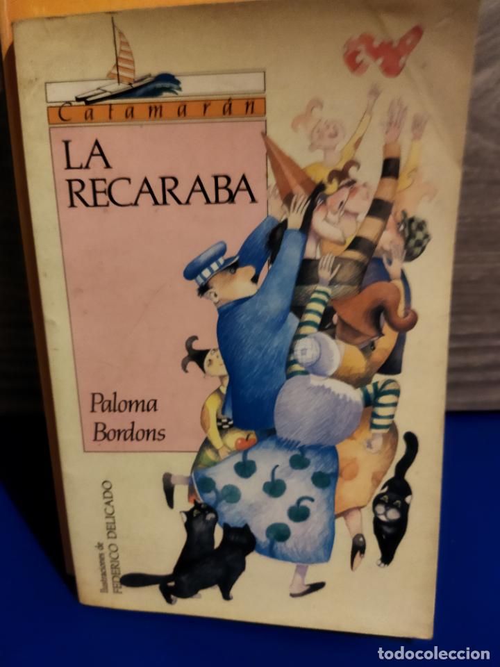 Libros de segunda mano: La recaraba - Foto 1