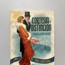 Libros de segunda mano: CORTESÍA Y DISTINCIÓN, IRMA PADOVANI - SINTES, 1946