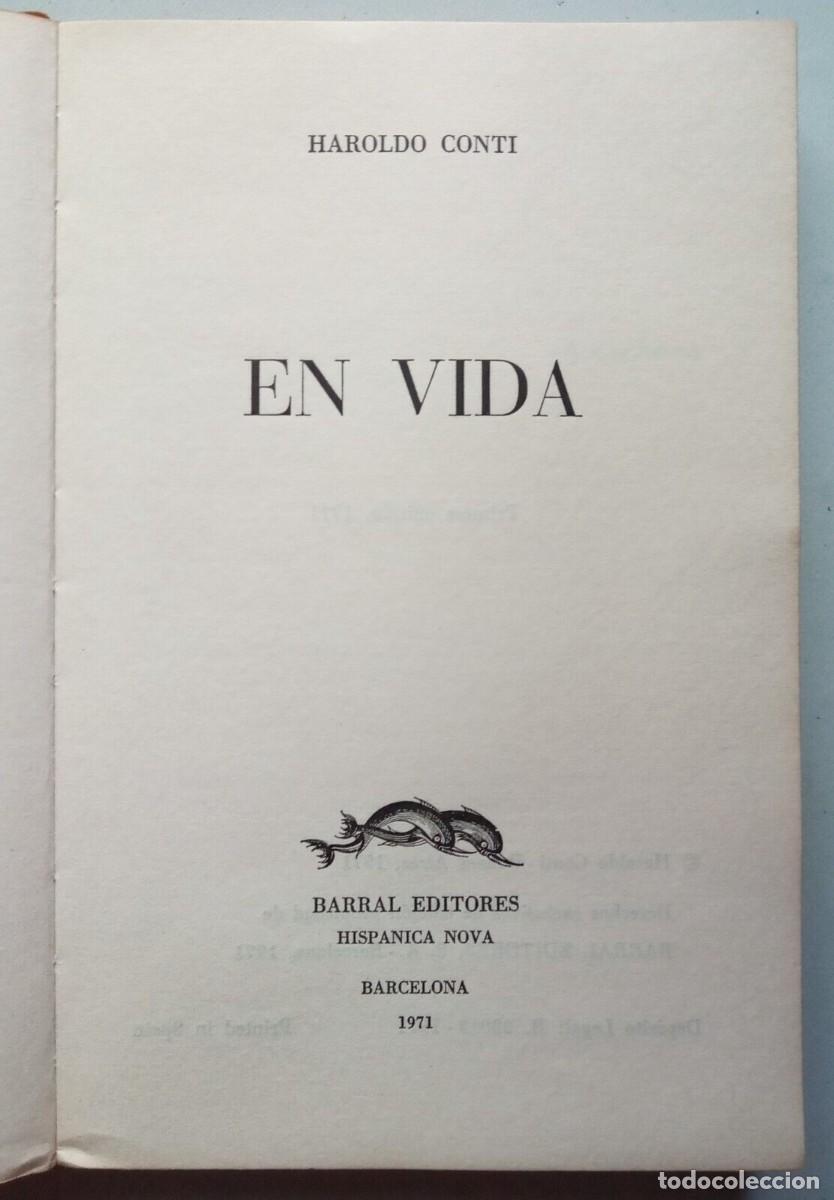 Libros de segunda mano: Conti, Haroldo - En Vida - Primera Edici&oacute;n - (1971) - Foto 3