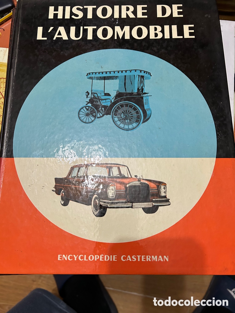 Libros de segunda mano: HISTORIE DE LAUTOMOBILE DE ENCICLOPEDIE CASTERMAN - Foto 1