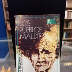 Libros de segunda mano: JOSÉ MANUEL MINER OTAMENDI - LOS PUEBLOS MALDITOS