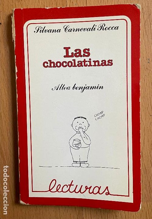Libros de segunda mano: LAS CHOCOLATINAS Silvana Carnevali, Altea Benjamin - Foto 1