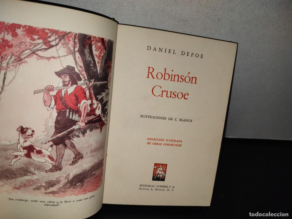 Libros de segunda mano: 83- ROBINS&Oacute;N CRUSOE - DANIEL DEFOE - EDITORIAL CUMBRE 1962 - Foto 3