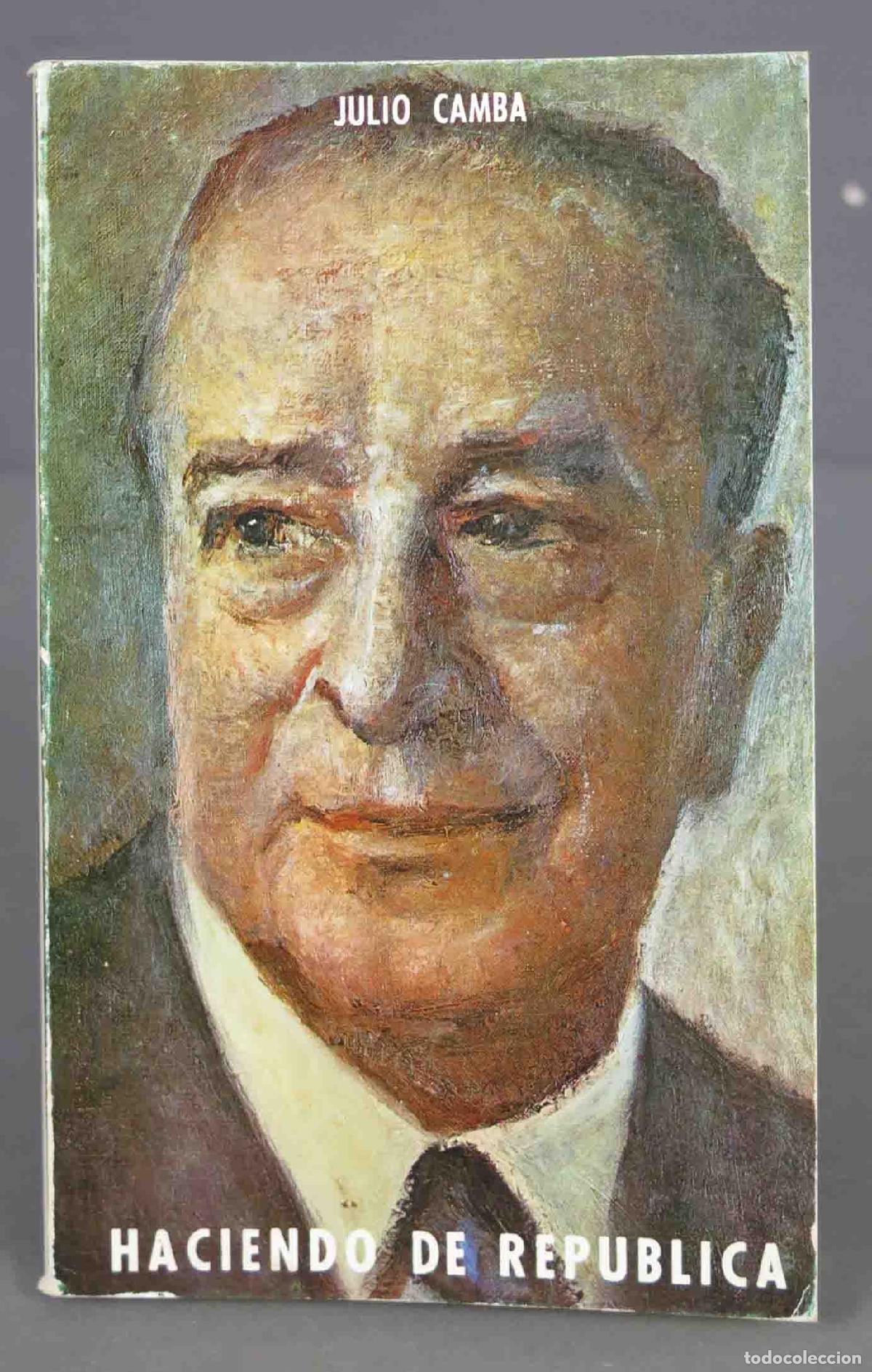 Libros de segunda mano: Haciendo de Rep&uacute;blica. Camba - Foto 1