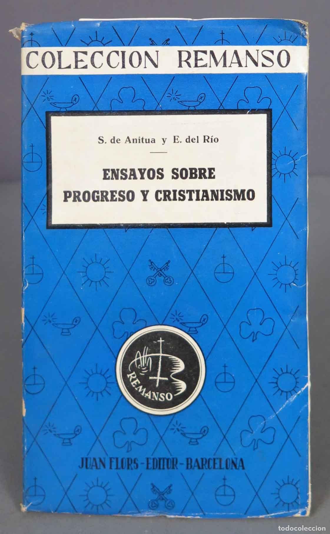 Libros de segunda mano: Ensayos sobre progreso y cristianismo. S. de Anitua ; E. Del Rio - Foto 1