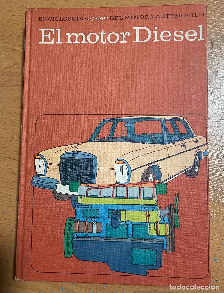 Libros de segunda mano: EL MOTOR DIESEL, Ceac, 1971 - Foto 1