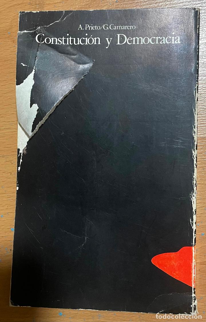 Libros de segunda mano: CONSTITUCION Y DEMOCRACIA, A Prieto, g. Camarero - Foto 2