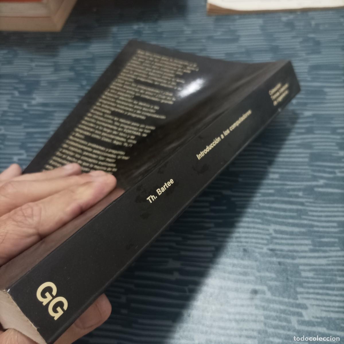 Libros de segunda mano: INTRODUCCI&Oacute;N A LOS COMPUTADORES,THOMAS BARTEE, GUSTAVO GILI EDITOR,1978,388 PAG. - Foto 4