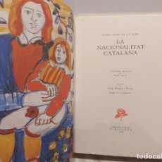 Libros de segunda mano: LA NACIONALITAT CATALANA / ENRIC PRAT DE LA RIBA / LITOGRAFIES DE JORDI CURÓS / SOLO 100 EJEMPLARES