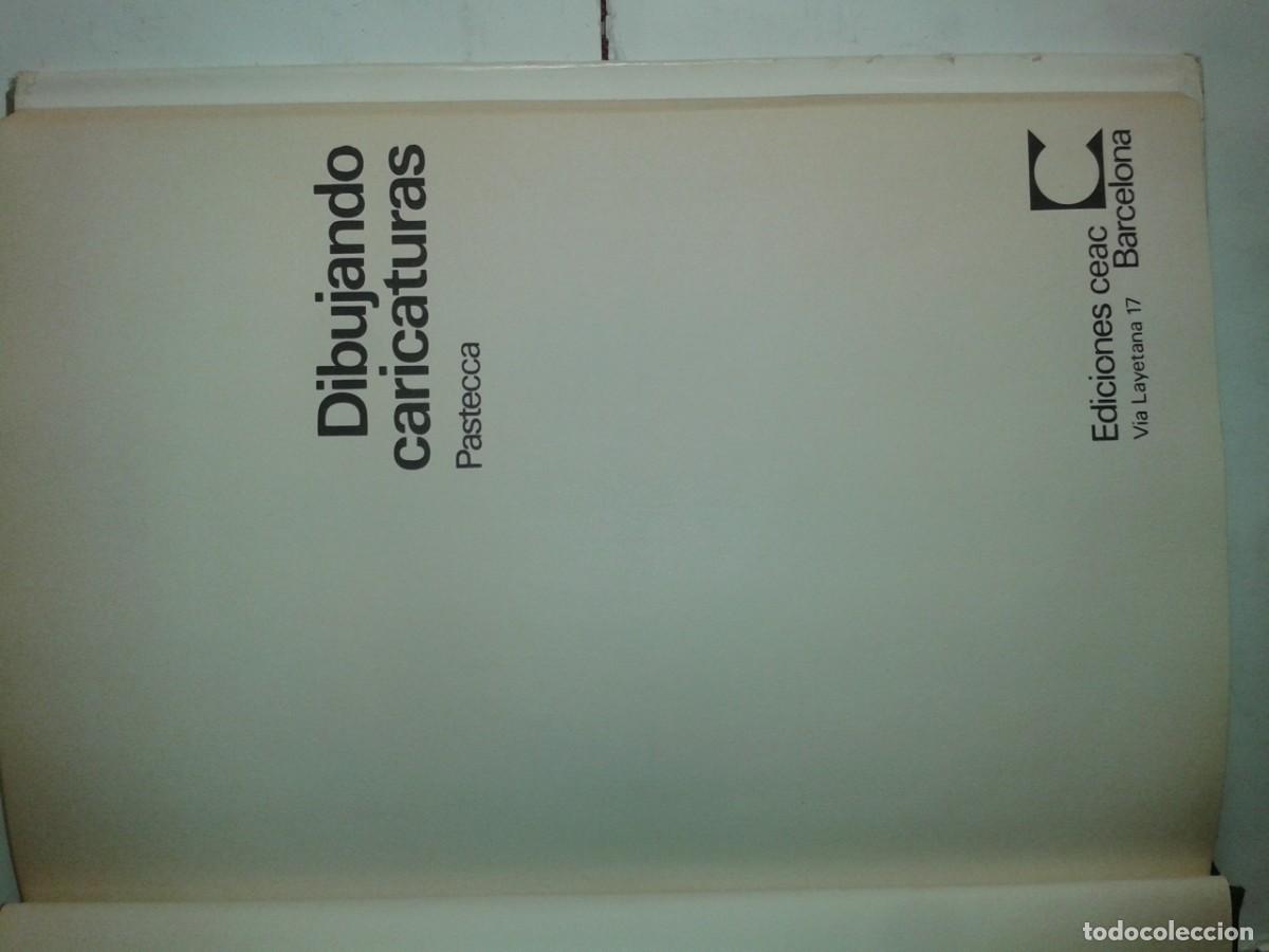 Libros de segunda mano: DIBUJANDO CARICATURAS 1968 PASTECCA 1&ordf; EDICI&Oacute;N CEAC - Foto 2