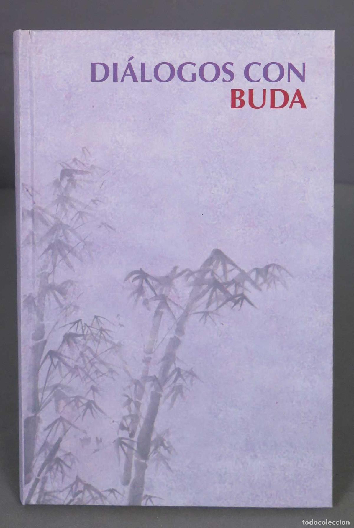 Libros de segunda mano: DIALOGOS CON BUDA - Foto 1