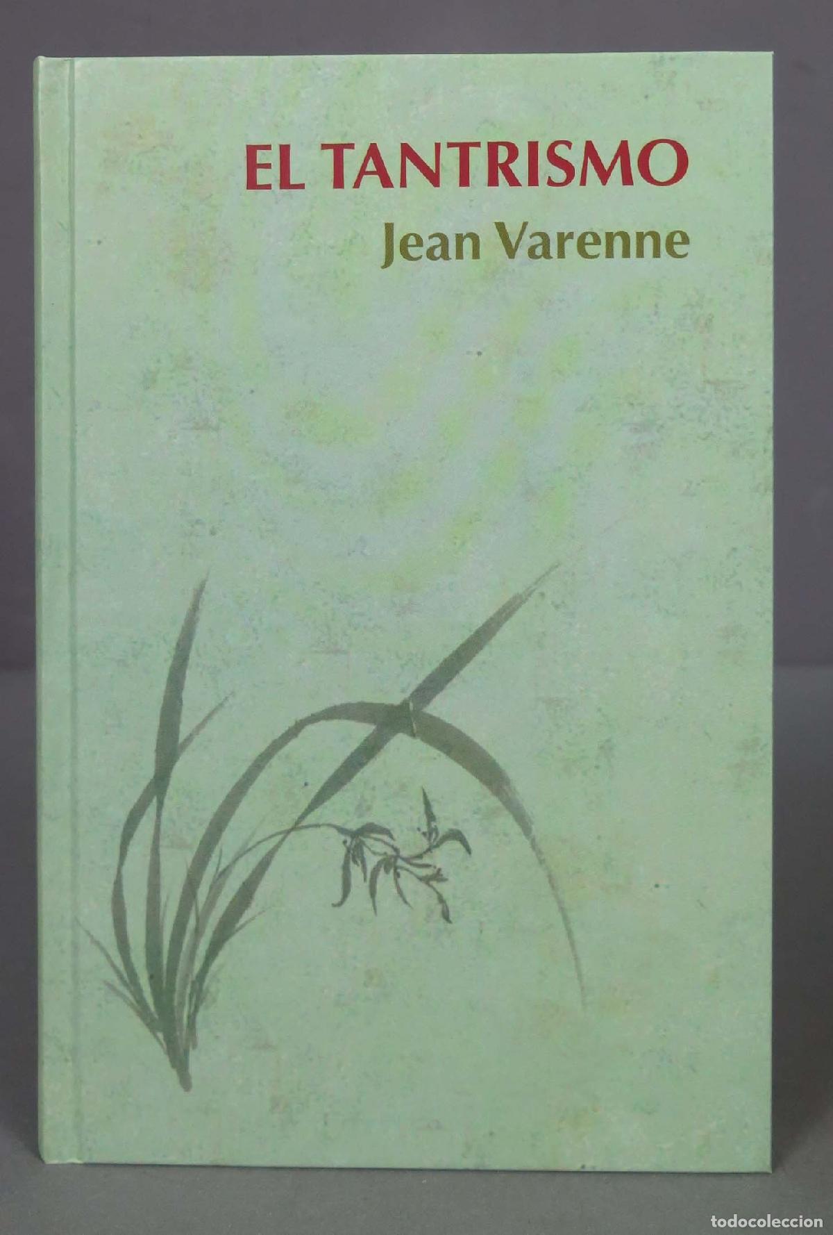Libros de segunda mano: EL TANTRISMO. VARENNE - Foto 1