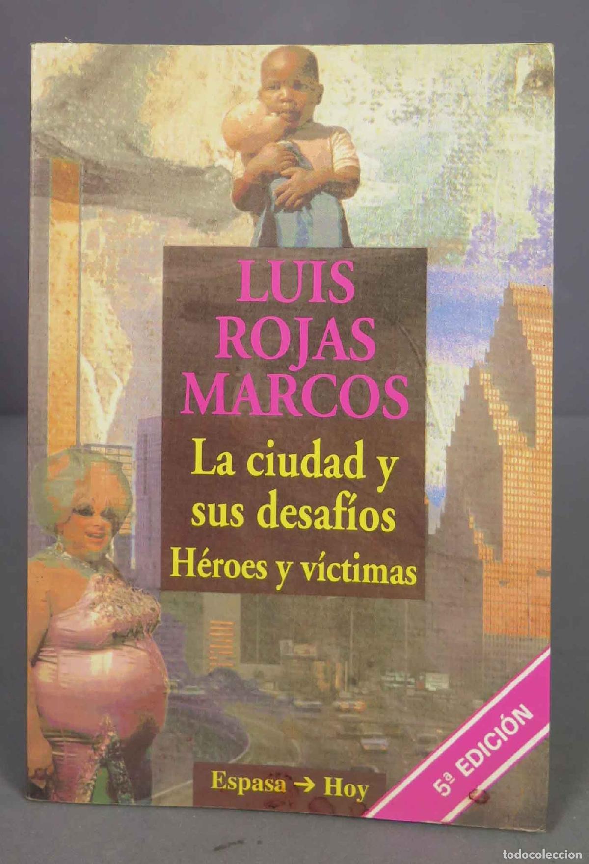 Libros de segunda mano: La ciudad y sus desaf&iacute;os. Luis Rojas Marcos - Foto 1