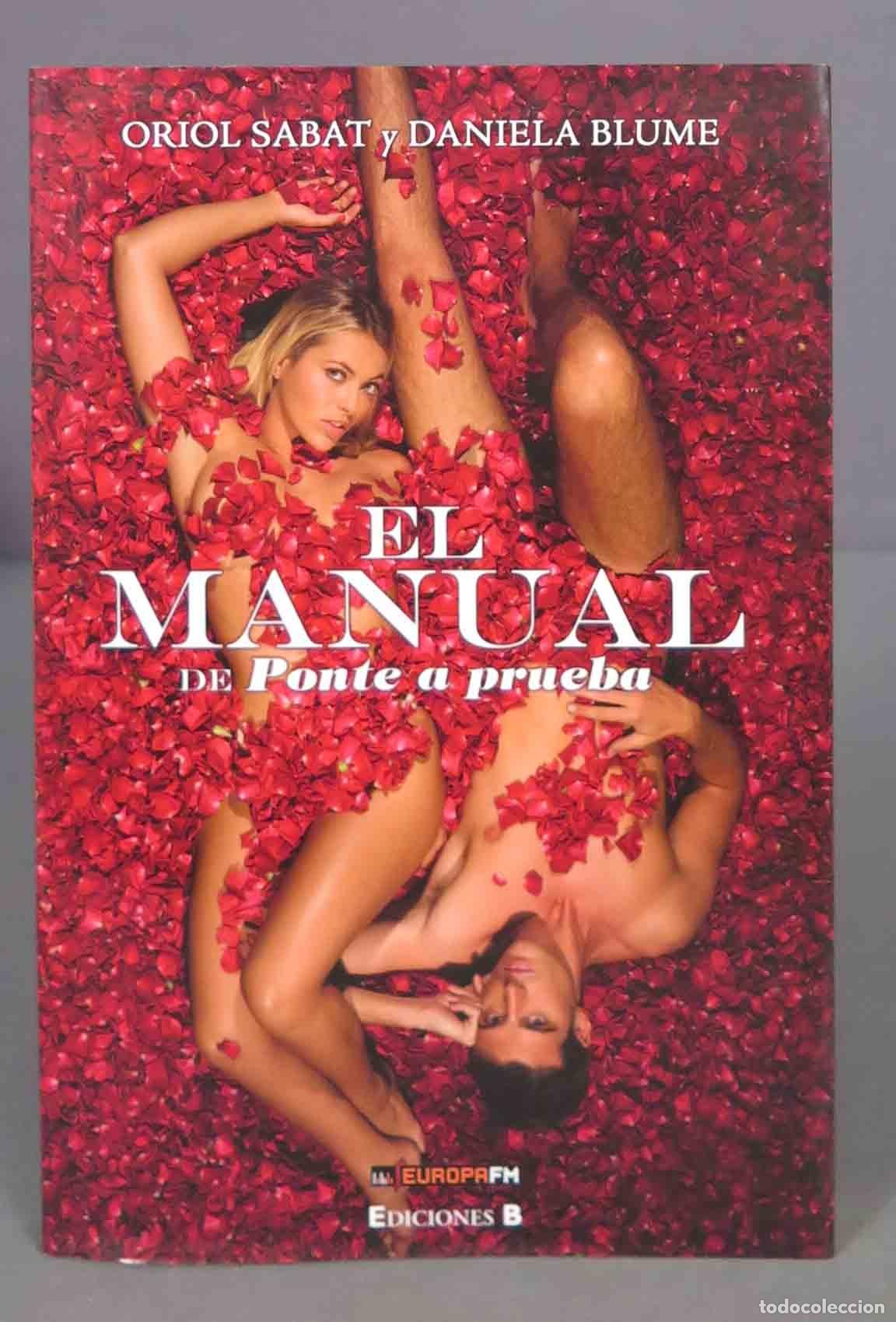 Libros de segunda mano: EL MANUAL DE PONTE A PRUEBA. SABAT GRACIA - Foto 1