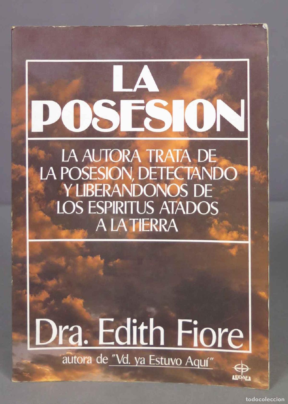 Libros de segunda mano: LA POSESION. EDITH FIORE - Foto 1