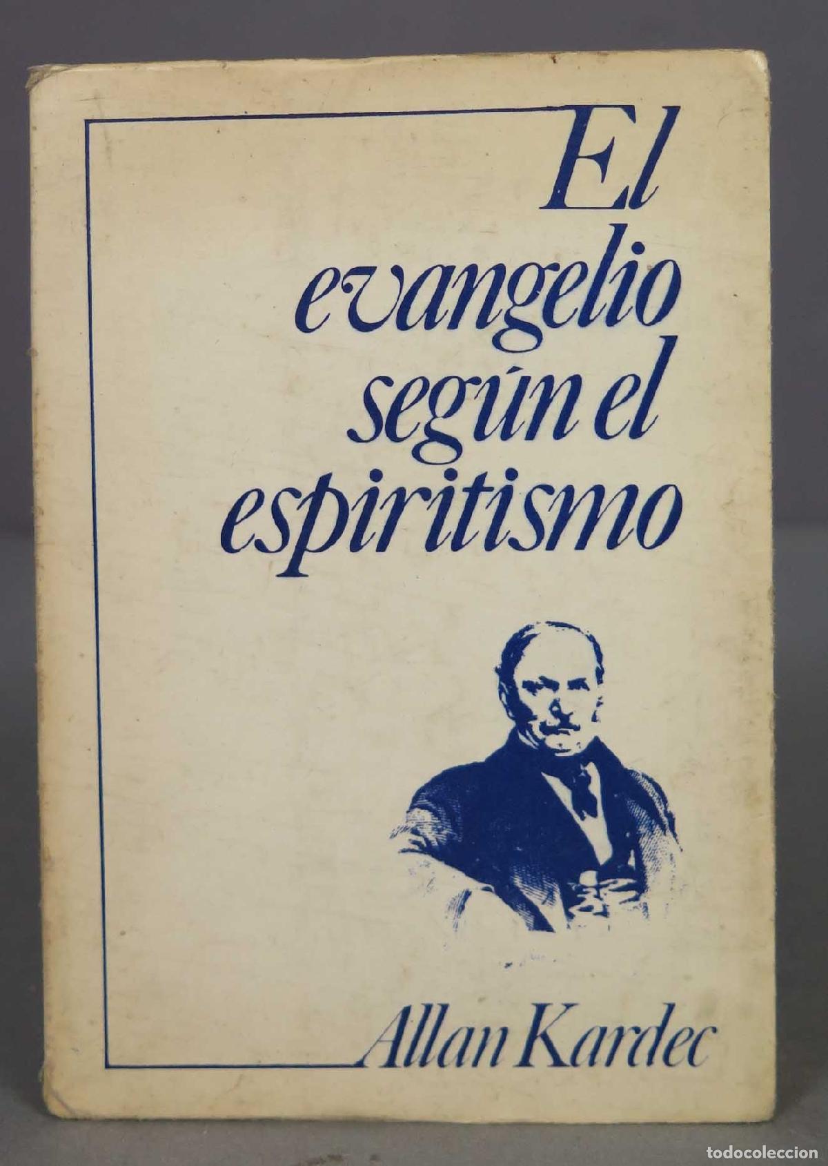 Libros de segunda mano: EL EVANGELIO SEG&Uacute;N EL ESPIRITISMO. KARDEC - Foto 1