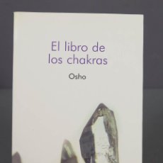 Libros de segunda mano: EL LIBRO DE LOS CHAKRAS. OSHO