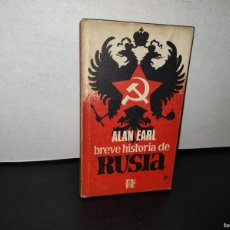 Libros de segunda mano: 83- BREVE HISTORIA DE RUSIA - ALAN EARL - 1973