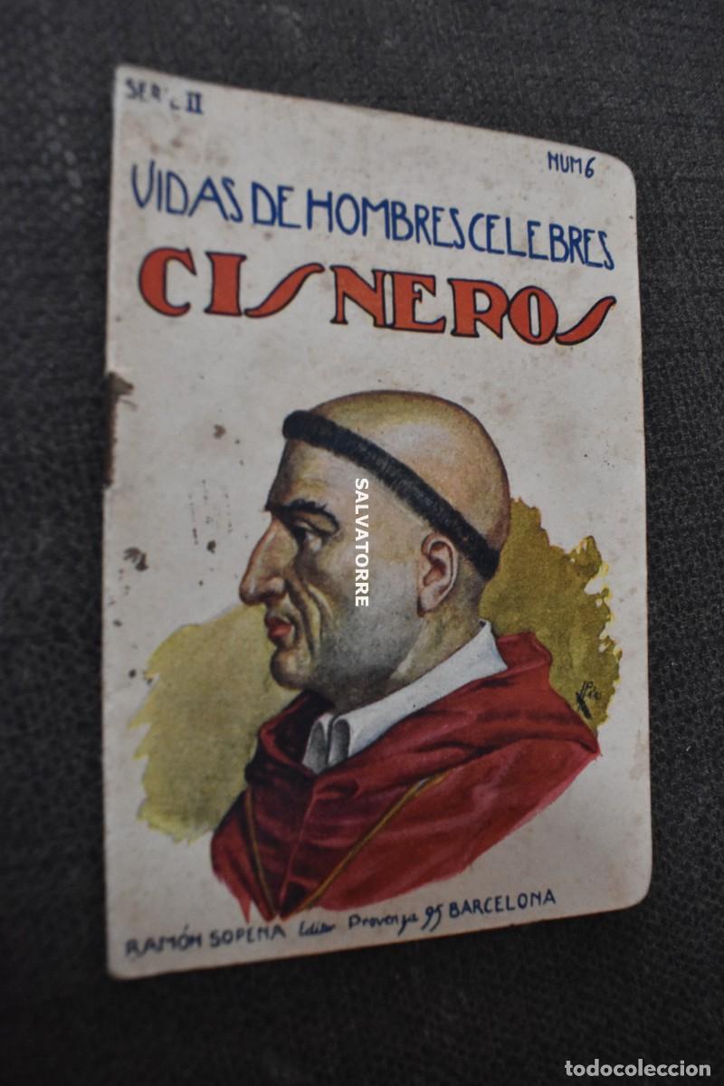 Libros de segunda mano: RAMON SOPENA EDITOR VIDA HOMBRES CELEBRES CISNEROS
