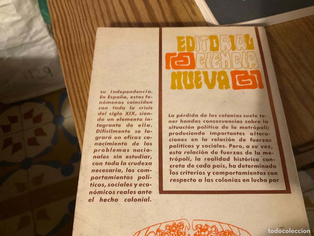 Libros de segunda mano: MESA Roberto. - EL COLONIALISMO EN LA CRISIS DEL XIX ESPA&Ntilde;OL. - Foto 2