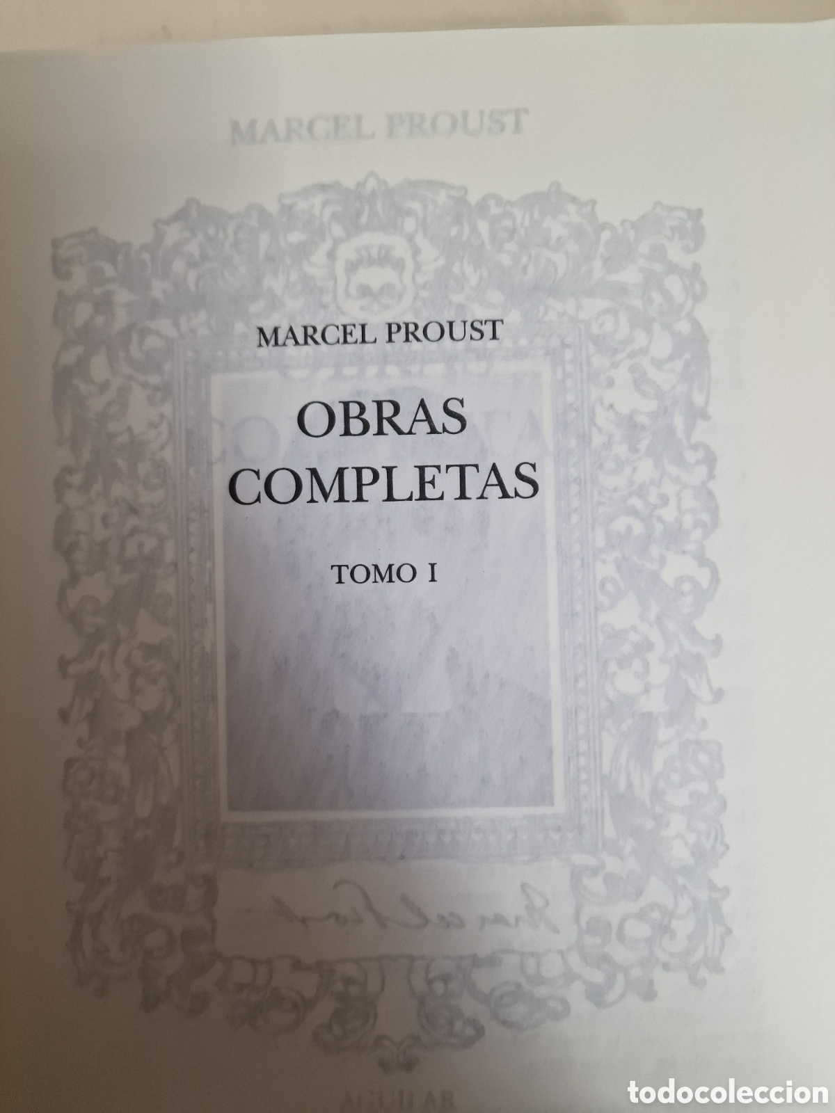 Libros de segunda mano: Proust, Obras Completas I - Foto 4