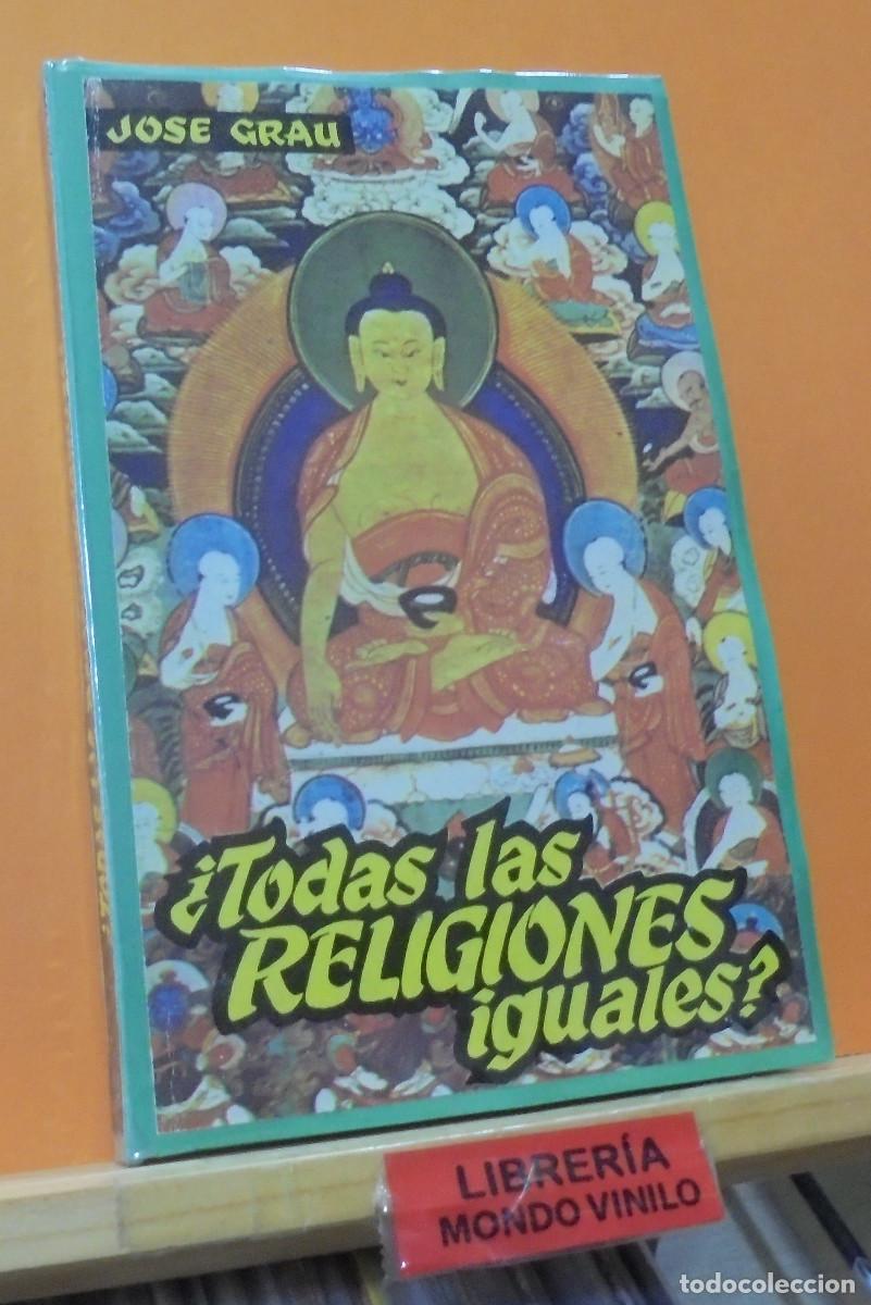 Libros de segunda mano: &iquest;Todas las religiones iguales?. Jos&eacute; Grau - Foto 1