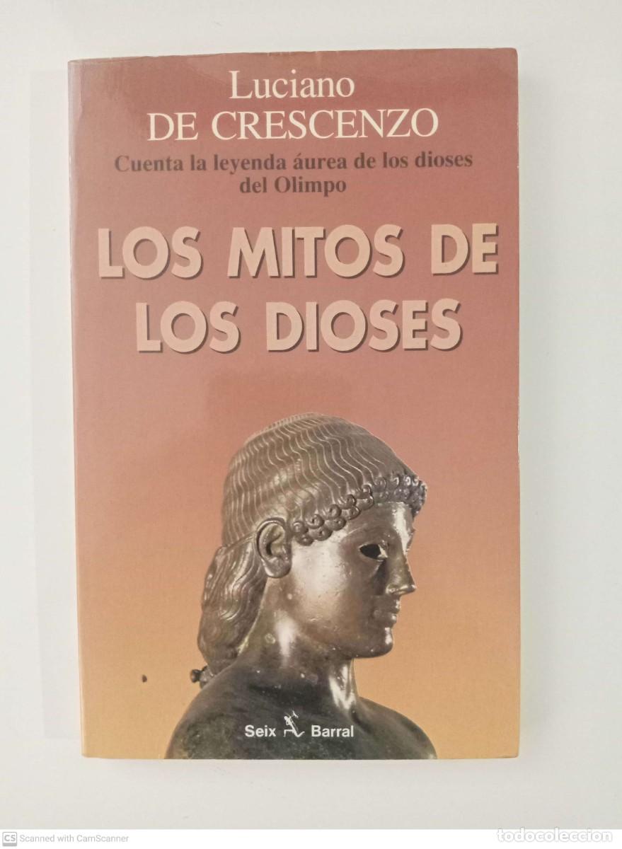 Libros de segunda mano: Los mitos de los dioses [Luciano de Crescenzo] - Foto 1