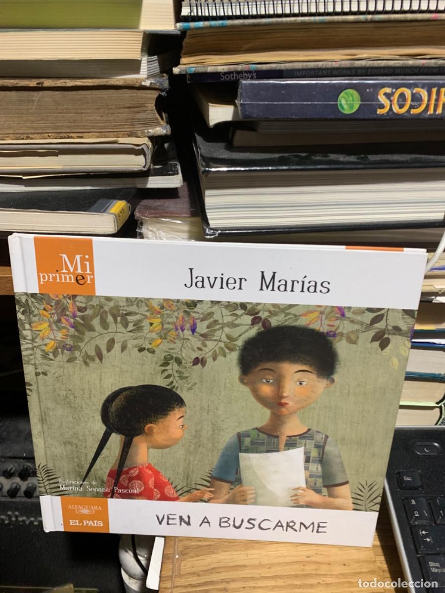 Libros de segunda mano: VEN A BUSCARME, JAVIER MARIAS, ED ALFAGUARA - Foto 1