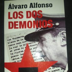 Libros de segunda mano: LOS DOS DEMONIOS - ALVARO ALFONSO. URUGUAY. MILITARES Y TUPAMAROS