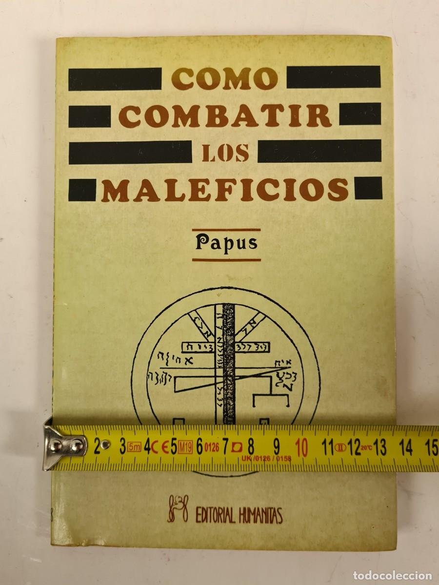 Libros de segunda mano: C&oacute;mo Combatir los Maleficios - Papus (Dr. Encausse) - Magia Hermetismo - Foto 22
