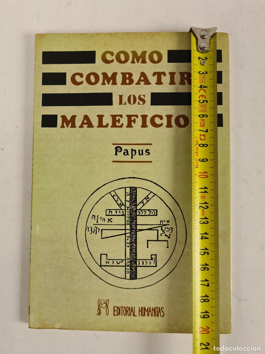 Libros de segunda mano: C&oacute;mo Combatir los Maleficios - Papus (Dr. Encausse) - Magia Hermetismo - Foto 23