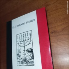 Libros de segunda mano: EL LIBRO DE JASHER, (EDICIONES ROSACRUZ / COLECCION MARTINISTA, 1999).